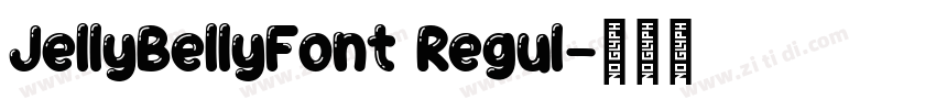 JellyBellyFont Regul字体转换